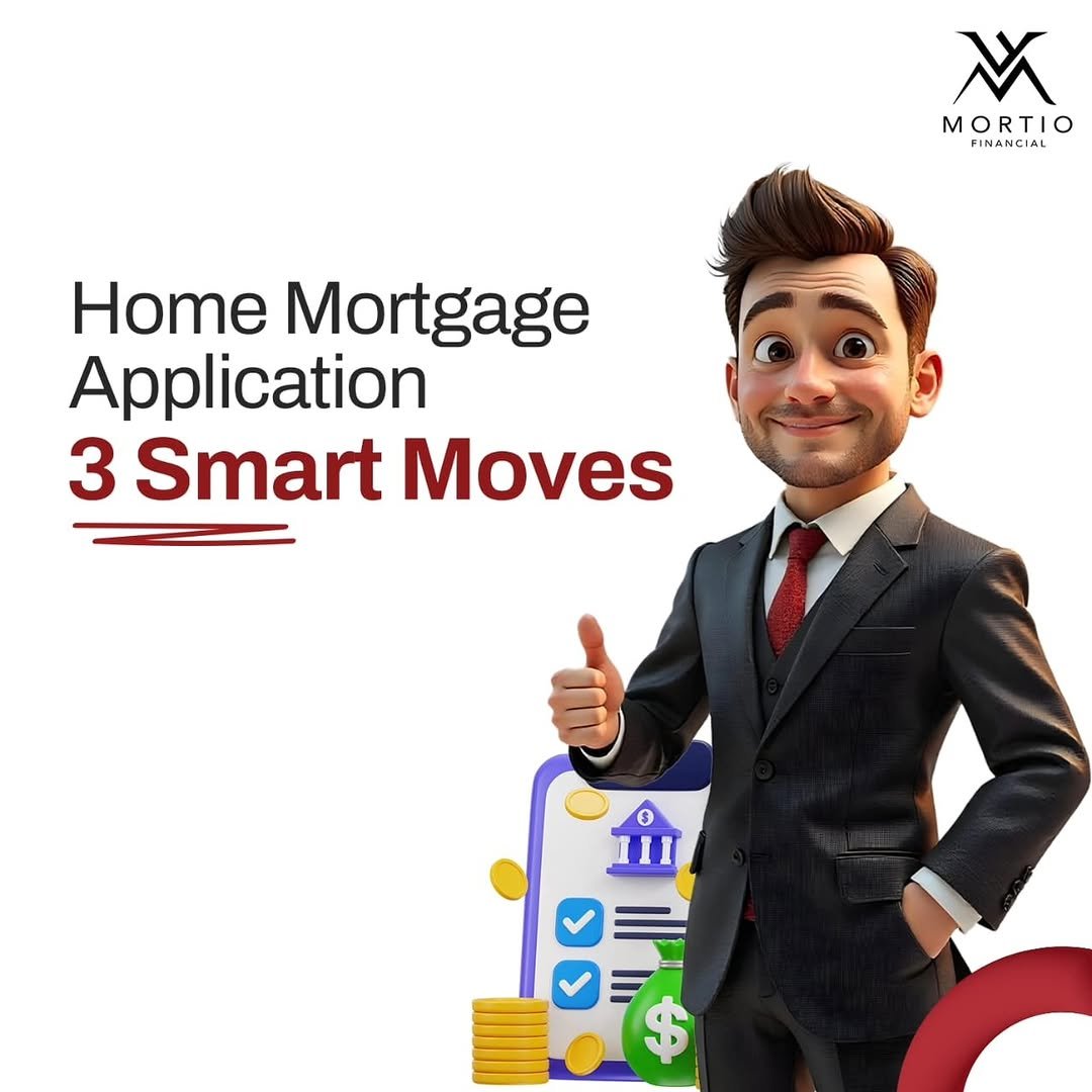 Mortio Financialcorp — Mortgage application tips